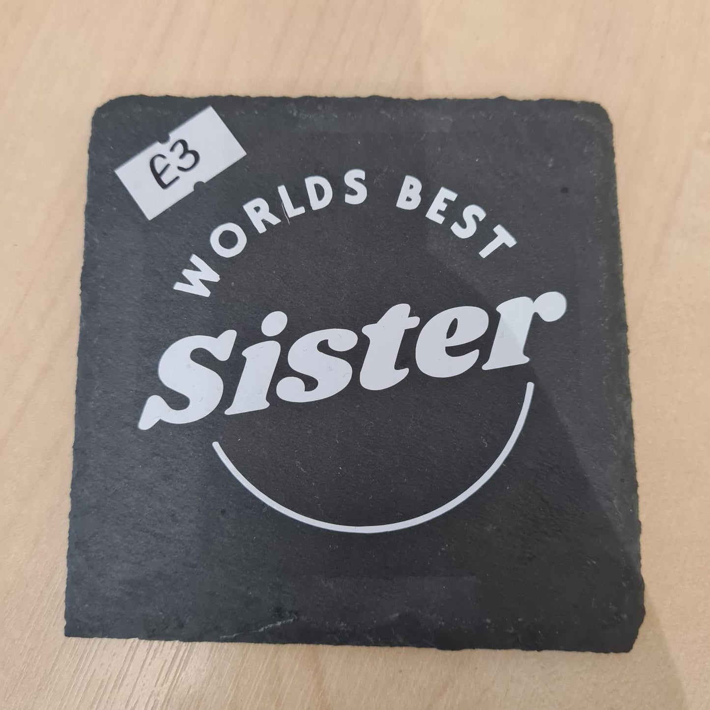 Worlds Best Sister - Slate Coaster