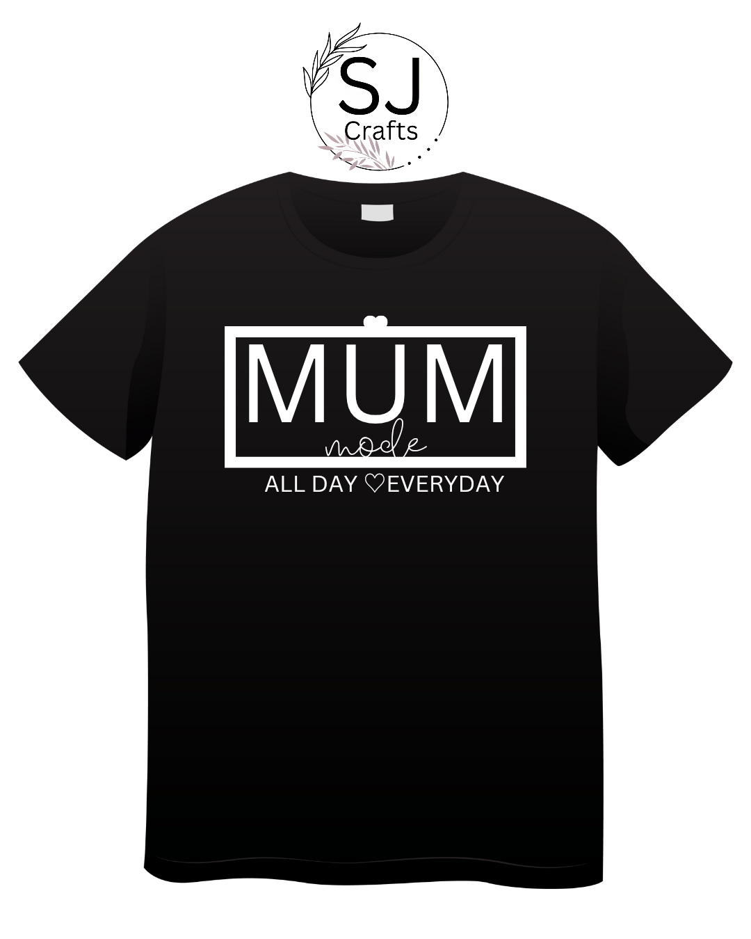 Mum Mode Tshirt