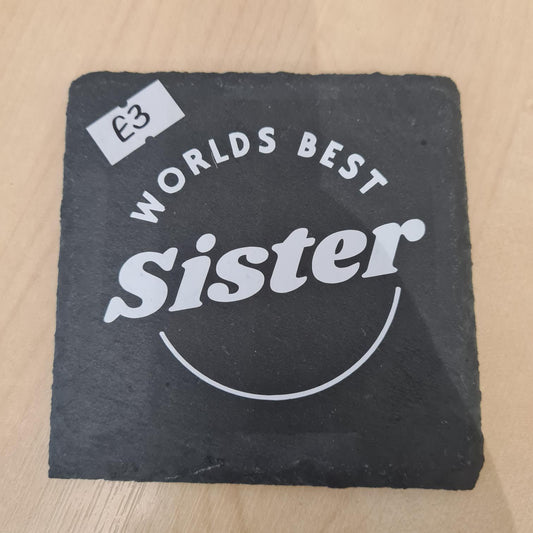 Worlds Best Sister - Slate Coaster
